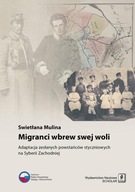 MIGRANCI WBREW SWEJ WOLI, MULINA SWIETŁANA