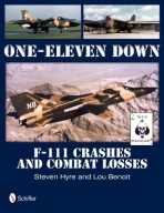 One-Eleven Down: F-111 Crashes and Combat Lses