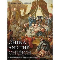 CHINA+THE CHURCH - Christopher M Johns (KSIĄŻKA)