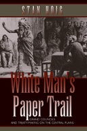 White Man s Paper Trail: Grand Councils and