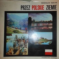 Przez polskie ziemie - Trzeciak