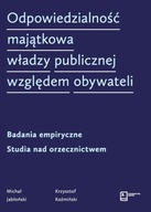 Odpowiedzialność majątkowa władzy publicznej wzglę