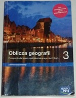 OBLICZA GEOGRAFII 3 Podręcznik zakres rozszerzony Nowa Era