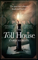 The Toll House: A thoroughly chilling ghost story