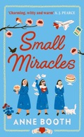 Small Miracles: A heart-warming, joyful story of