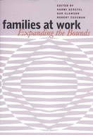 Families at Work: Expanding the Bounds group work