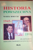 Historia powszechna 1945-1995 - Marek Borucki