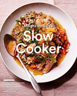 Martha Stewart s Slow Cooker: 110 Recipes for