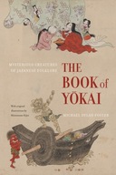 The Book of Yokai: Mysterious Creatures of