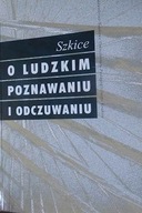 Szkice o - Ewa Czerniawska i inni