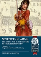 Science of Arms: The Art of War in the