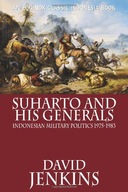 Suharto and His Generals: Indonesian Military