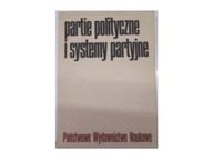 Partie polityczne i systemy partyjne -