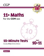 11+ CEM 10-Minute Tests: Maths - Ages 10-11 Book