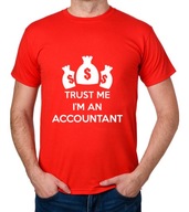 koszulka TRUST ME I'M AN ACCOUNTANT prezent