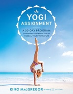 The Yogi Assignment: A 30-Day Program for