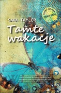 Tamte wakacje Sara Taylor