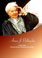 ANNA J. PODHAJSKA (19382006). PIERWSZA DAMA..