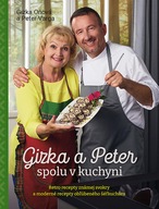 Gizka a Peter spolu v kuchyni Gizka Oňová