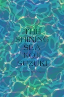 The Shining Sea Suzuki Koji