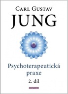 Psychoterapeutická praxe 2. díl Carl Gustav Jung