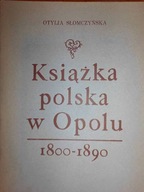 Książka polska w Opolu - Słomczyńska