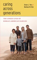 Caring Across Generations: The Linked Lives of