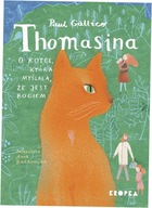 Thomasina, kotka, która myślała, że jest Bogiem