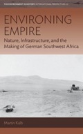 Environing Empire: Nature, Infrastructure and the