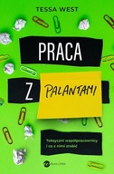 Praca z palantami.