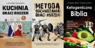 Kuchnia + Metoda odchudzania Bracia Rodzeń + Ketogeniczna Biblia