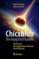 Chicxulub: The Impact and Tsunami: The Story of