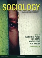 Sociology: Making Sense of Society Punch Samantha