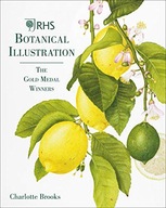 RHS BOTANICAL ILLUSTRATION: THE GOLD MEDAL WINNERS - Charlotte Brooks KSIĄŻ