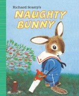 Richard Scarry s Naughty Bunny Scarry Richard