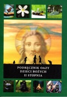 Podręcznik Oazy Dzieci Bożych II stopnia ks. Stanisław Szczepaniec