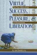 Virtue, Success, Pleasure and Liberation: Four