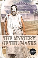 The Mystery of the Masks Ross Stewart