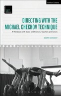 Directing with the Michael Chekhov Technique: A