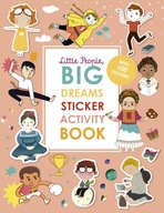 Little People, BIG DREAMS Sticker Activity Book:
