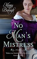 No Man s Mistress: Number 2 in series Balogh Mary