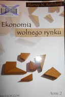 Ekonomia wolnego rynku Tom 2 - Rothbard Murray N.