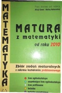 Matura z matematyki od roku 2010 - Praca zbiorowa