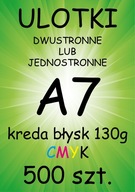 ULOTKI dwustronne A7 KREDA Błysk 130g - 500 sztuk