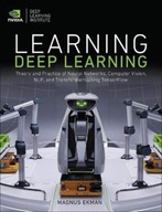 Learning Deep Learning: Theory and Practice of