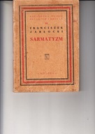 Sarmatyzm Franciszek Zabłocki 1947r.