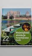 Największe atrakcje turystyczne Polski 22 miejsca