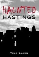 Haunted Hastings Lakin Tina