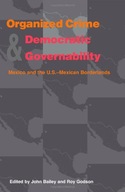 Organized Crime and Democratic Governability: