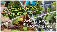 Arkusz EXCEL do wyceny prac ogrodniczych